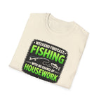 Weekend Forecast: Fishing with No Chance Of Housework T-Shirt