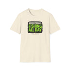 Weekend Forecast Fishing All Day T-Shirt