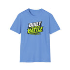 Built For Battle T-Shirt