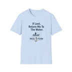Light blue Comfort Colors cotton t-shirt with "If Lost, Return Me To The Water" text and a fishing graphic.