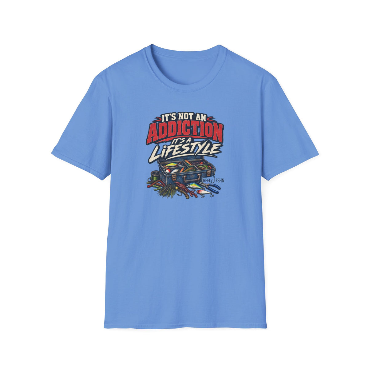 It's Not An Addiction, It's A Lifestyle T-Shirt