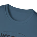 Nice Fish! Thanks, It's A Log  T-Shirt