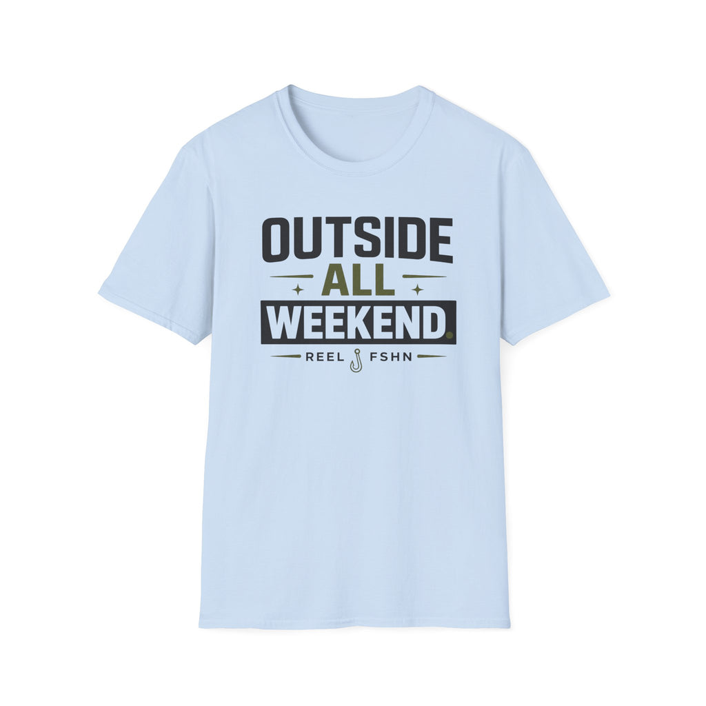 Outside All Weekend T-Shirt
