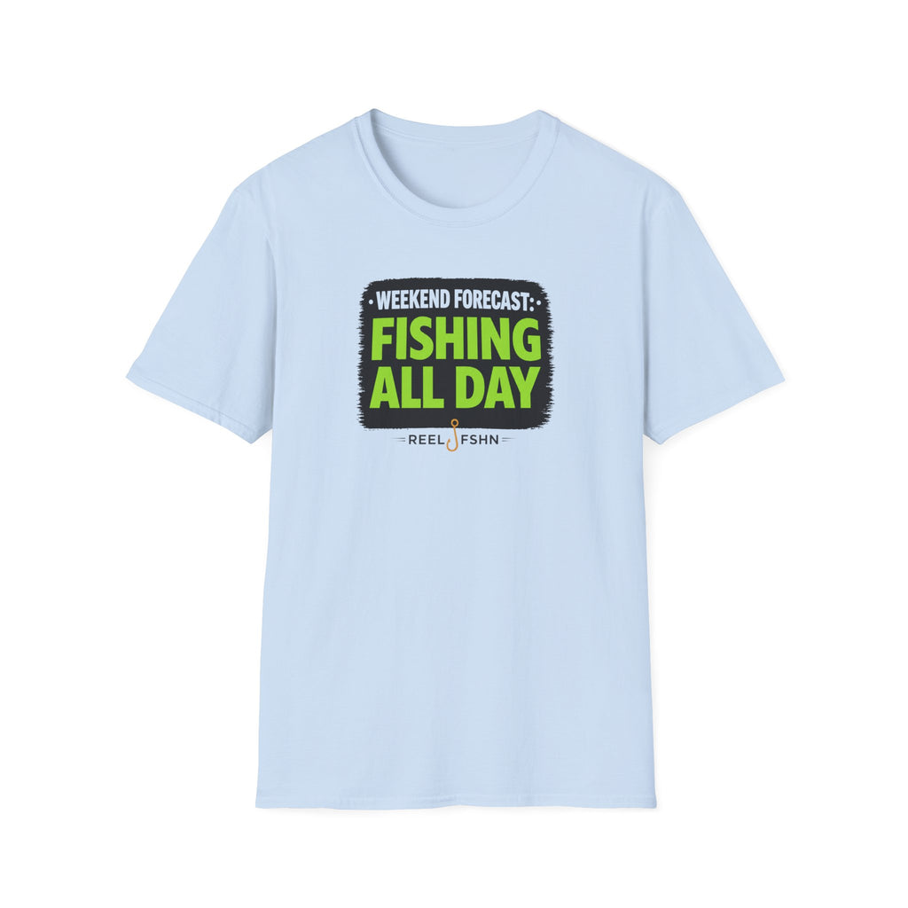 Weekend Forecast Fishing All Day T-Shirt