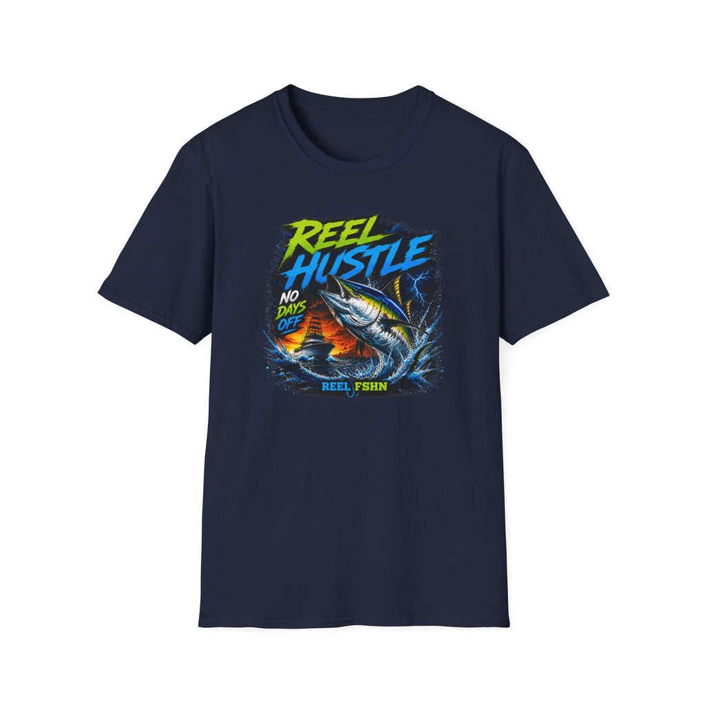 REEL Hustle No Days Off T-Shirt