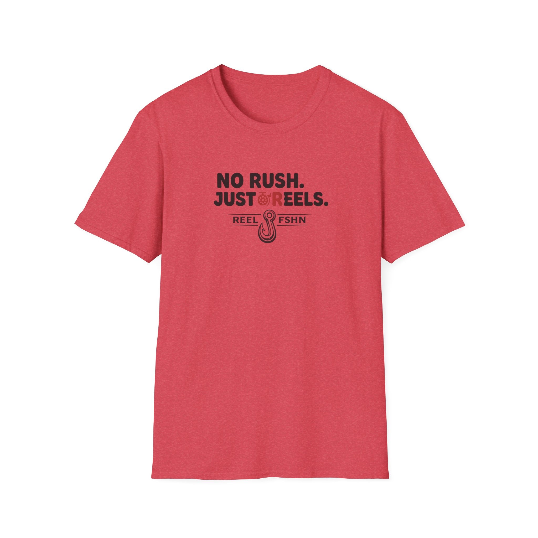 No Rush.  Just Reels. T-Shirt