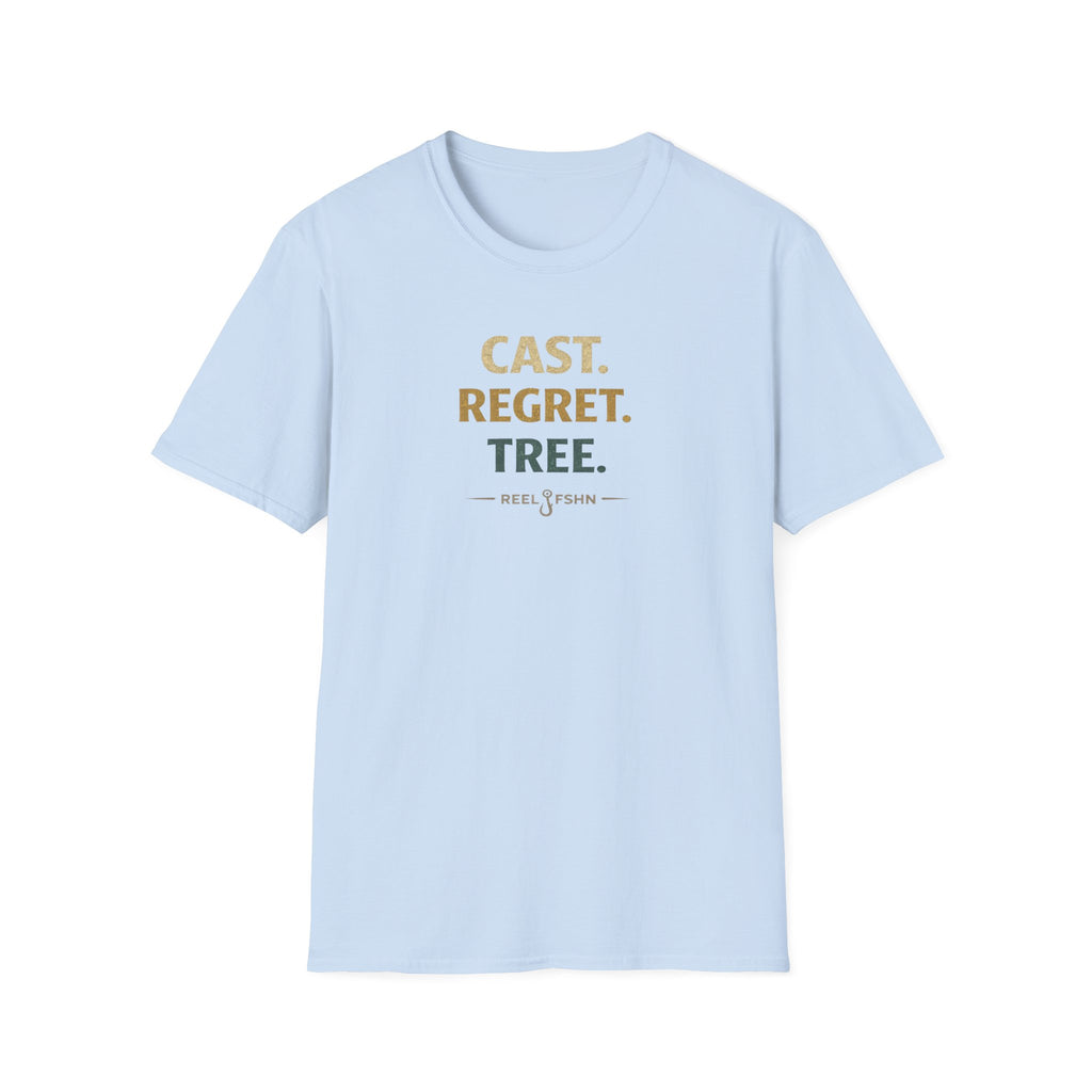 Cast. Regret. Tree.  T-Shirt