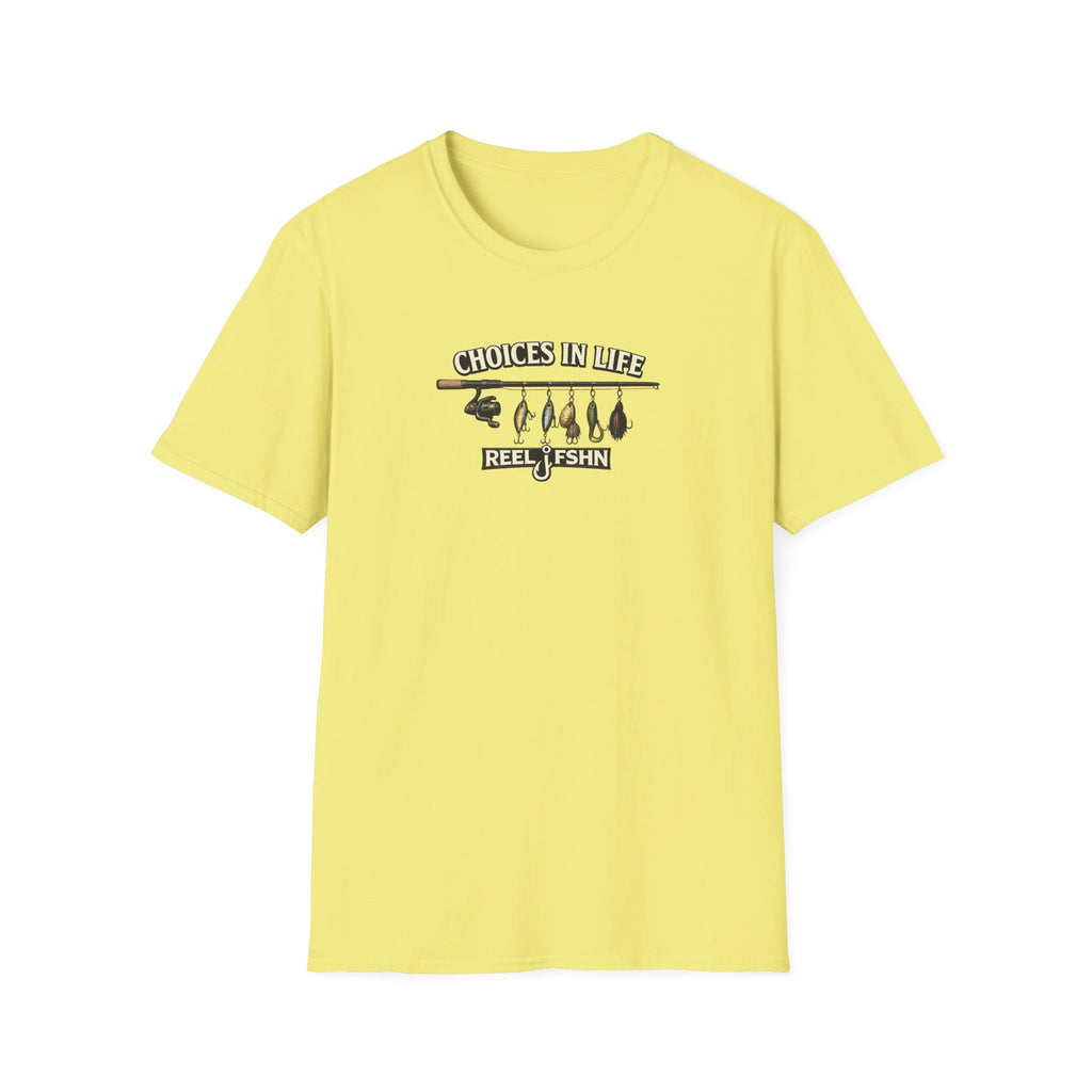 Choices In Life T-Shirt
