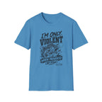 I'm Only Violent When Provoked By Fish T-Shirt