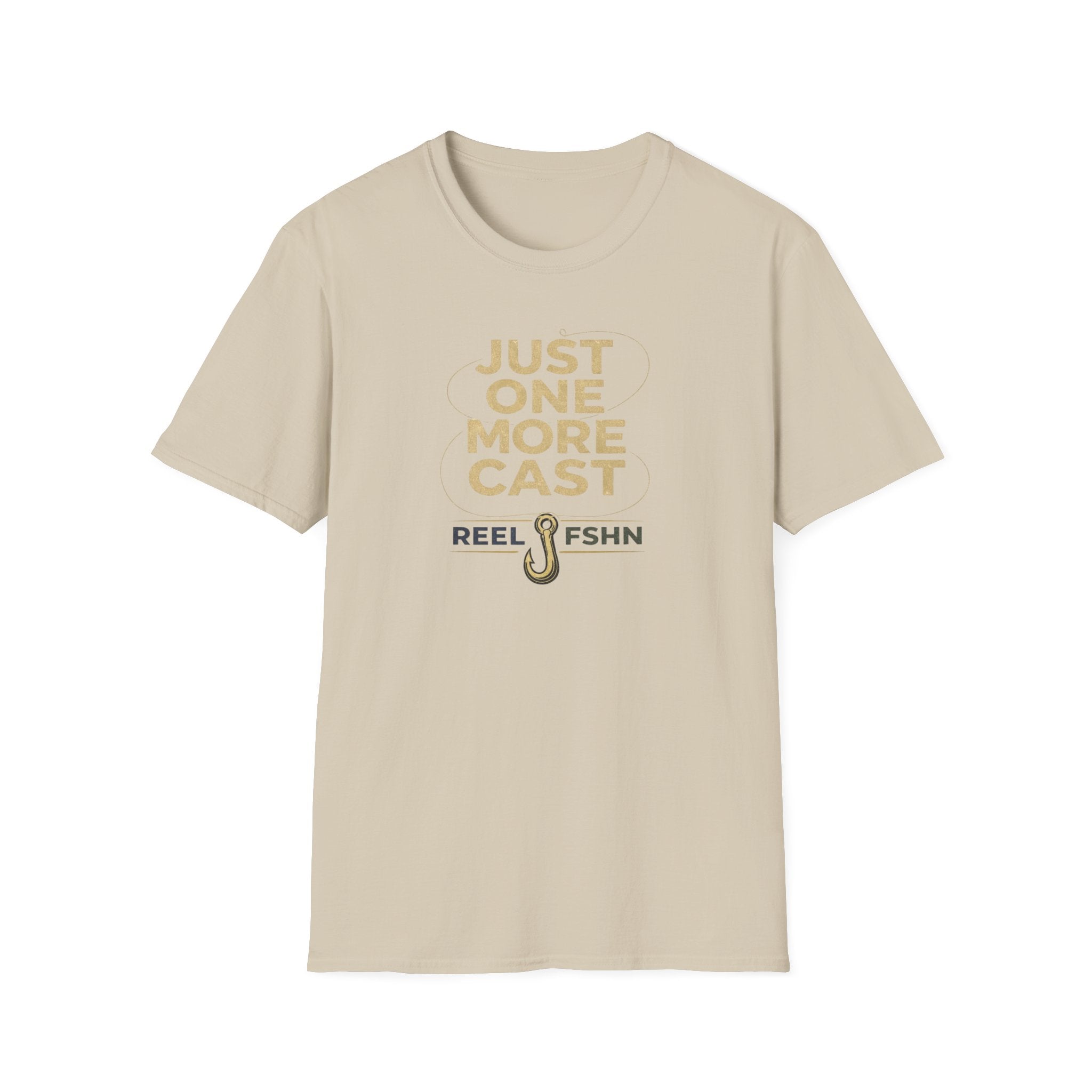 Just One More Cast  T-Shirt