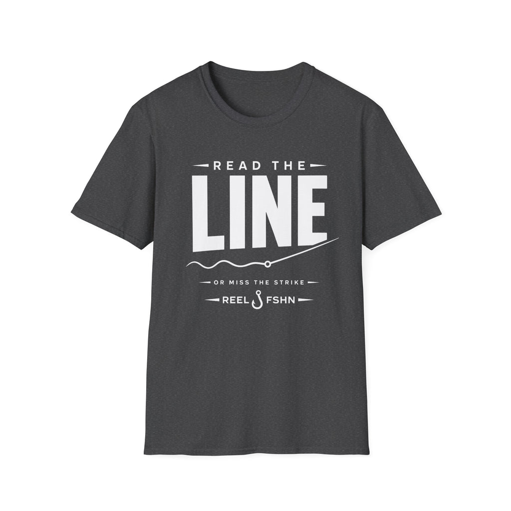 Read The Line Or Miss The Strike  T-Shirt