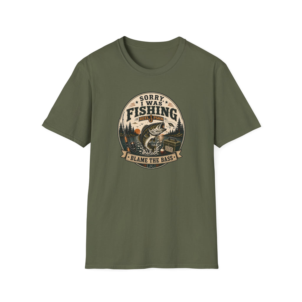 Sorry I Was Fishing, Blame The Bass T-Shirt