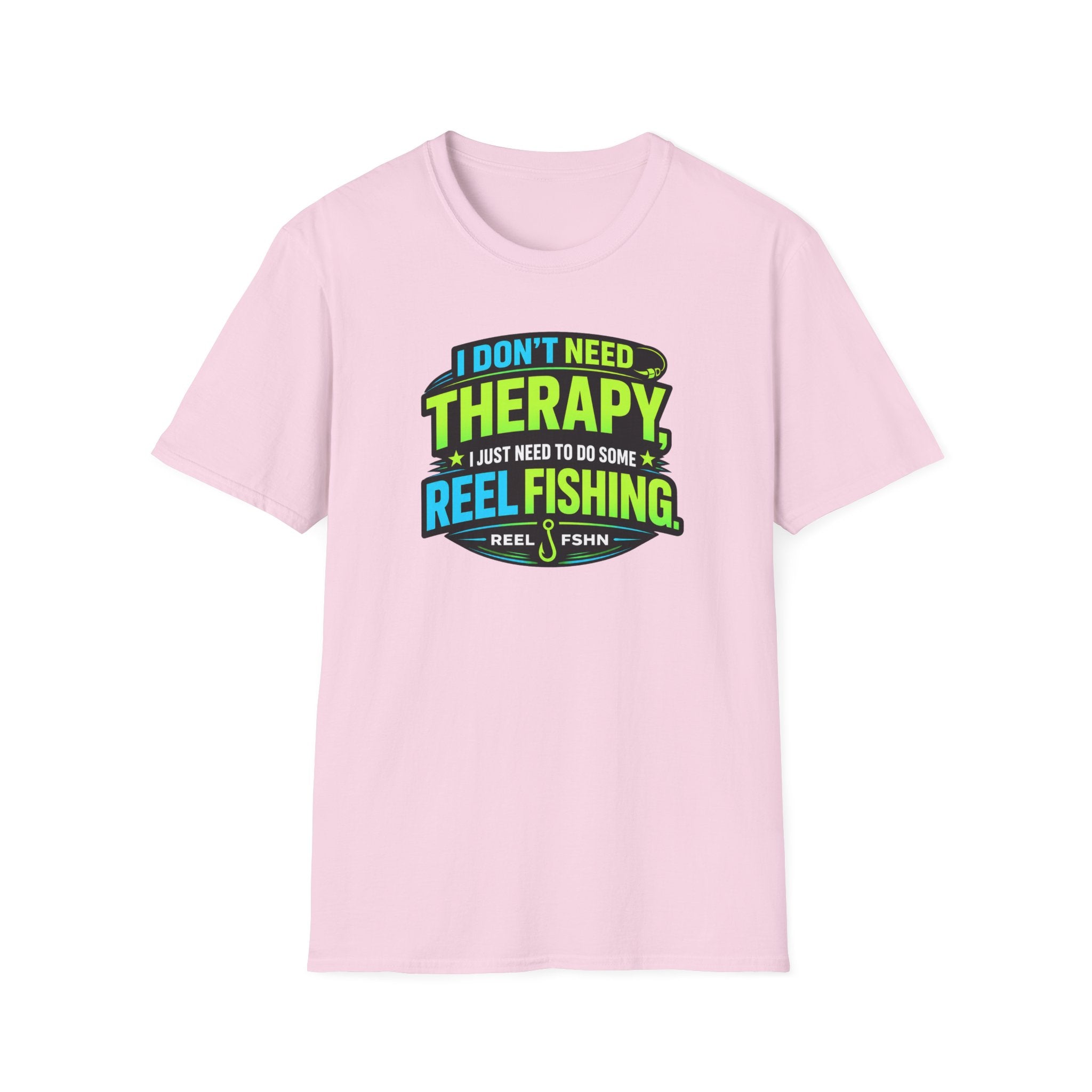 I Don't Need Therapy T-Shirt