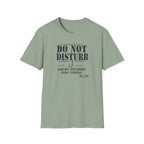 Do Not Disturb Already Disturbed Gone Fishing T-Shirt
