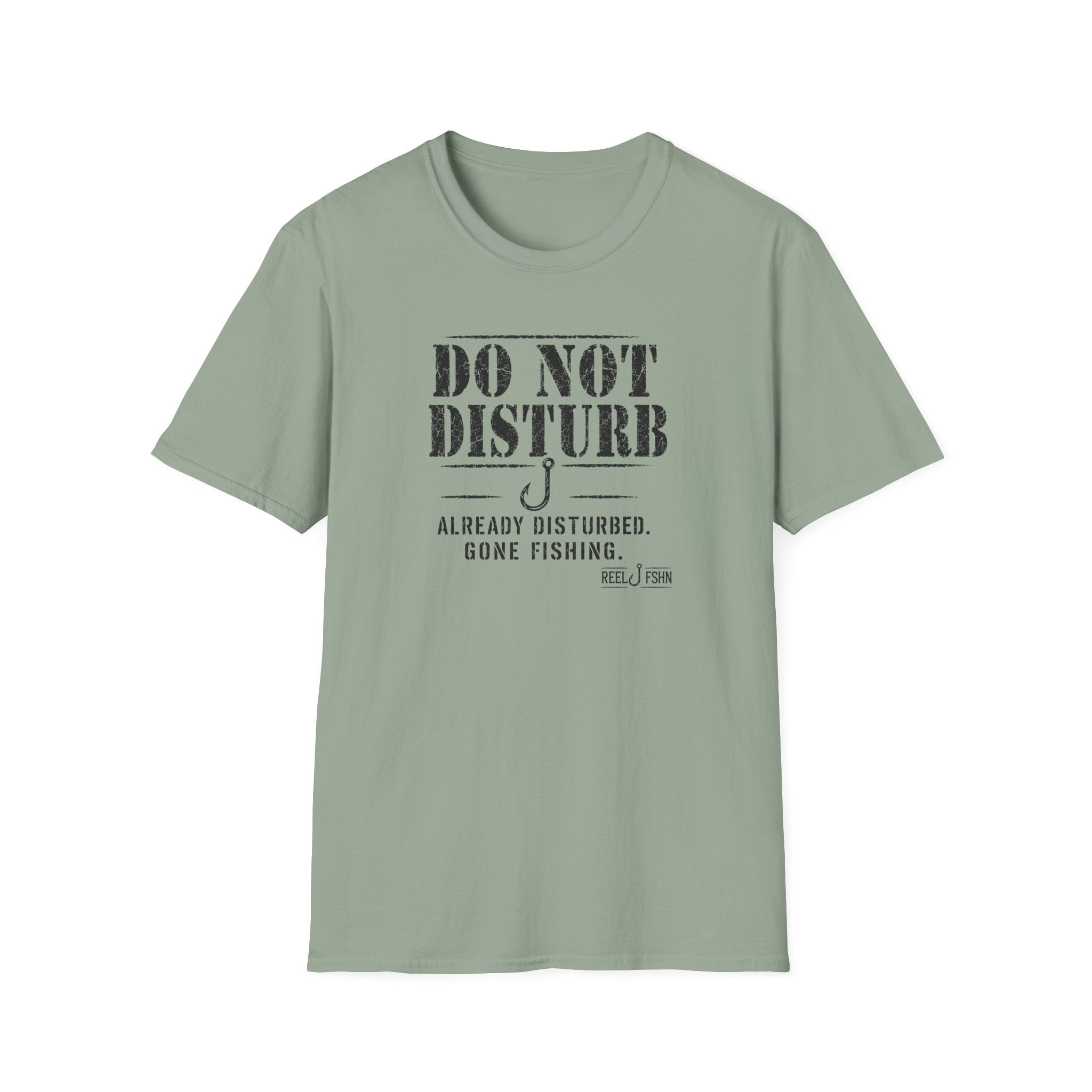 Do Not Disturb Already Disturbed Gone Fishing T-Shirt