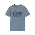 Fishing Cheaper Than Therapy Louder Than MY Thoughts T-Shirt