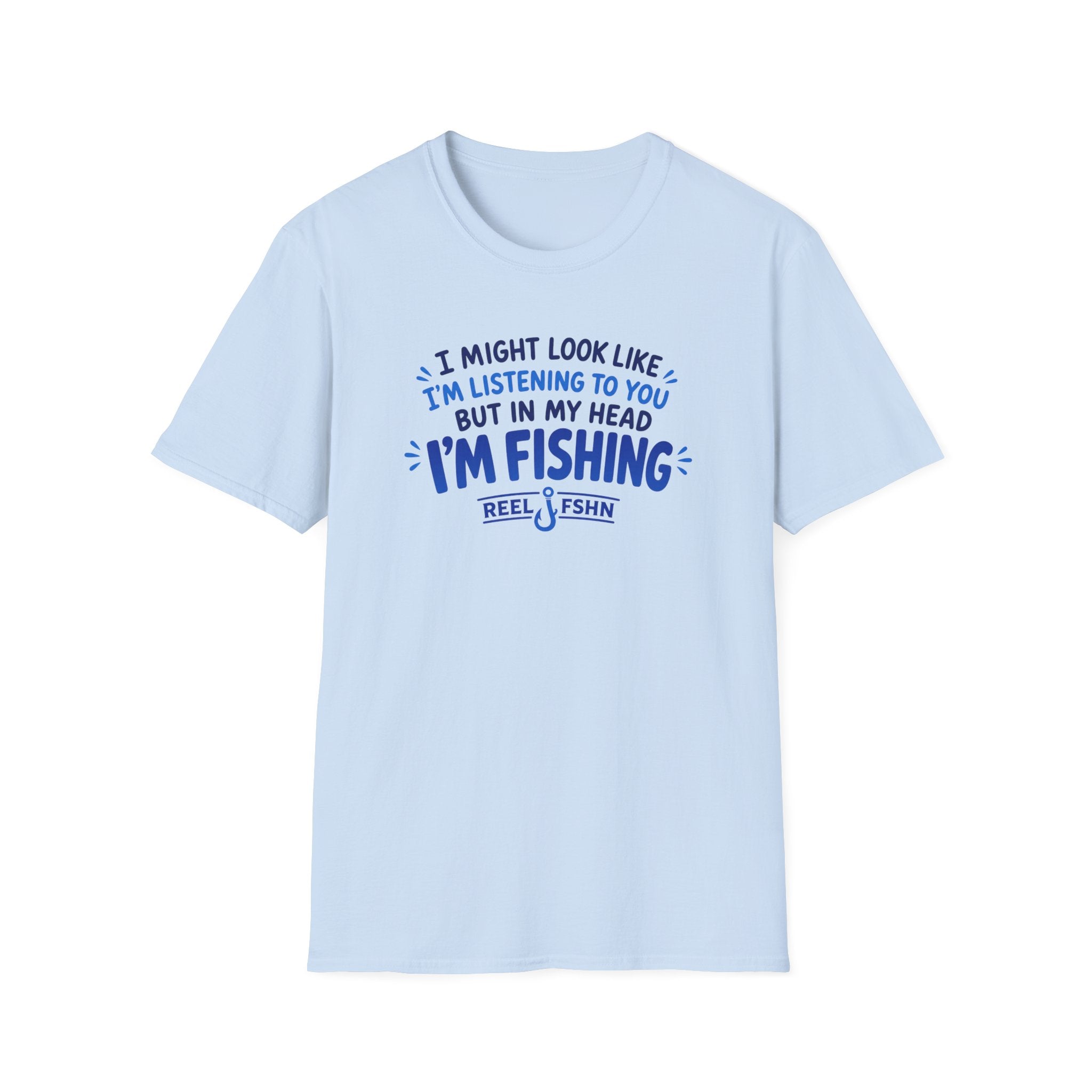 I Might Look Like I'm Listening To You  T-Shirt
