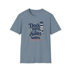 Dock Days & Salty Ways T-Shirt