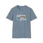Tight Lines Loose Schedule T-Shirt