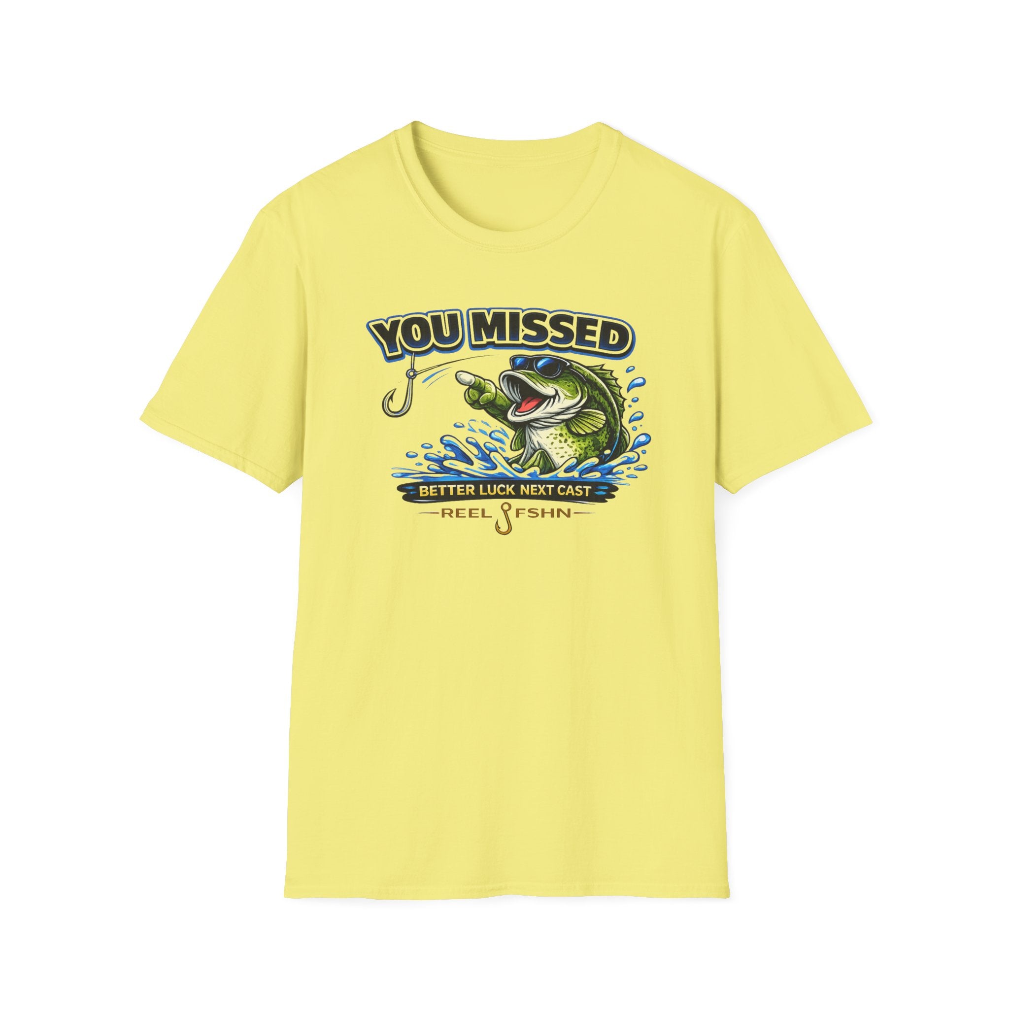 You Missed Better Luck Next Cast T-Shirt