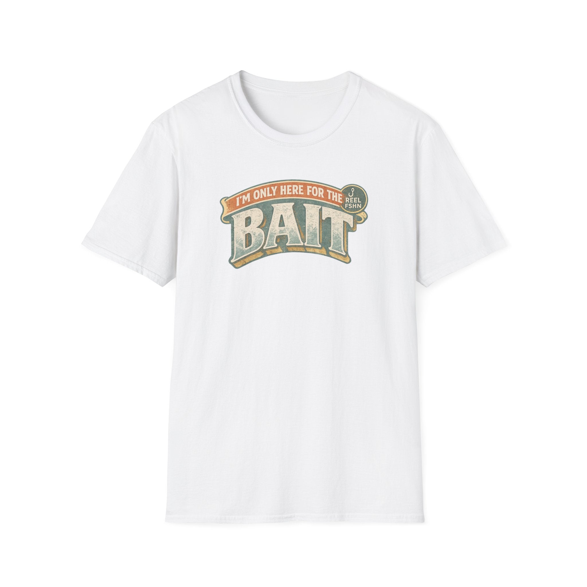 I'm Only Here For The BAIT T-Shirt