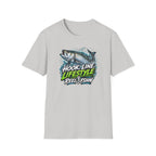 Hook, Line, Lifestyle T-Shirt