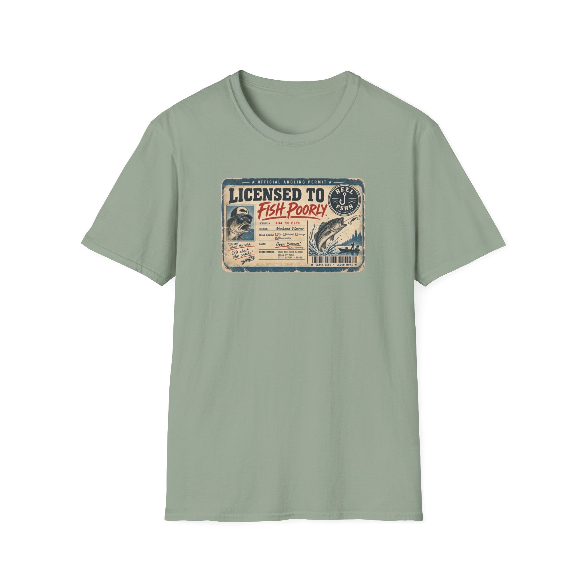 Licensed To Fish Poorly T-Shirt