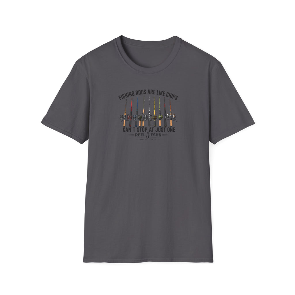 Fishing Rods Are Like Chips Can't Stop At One T-Shirt