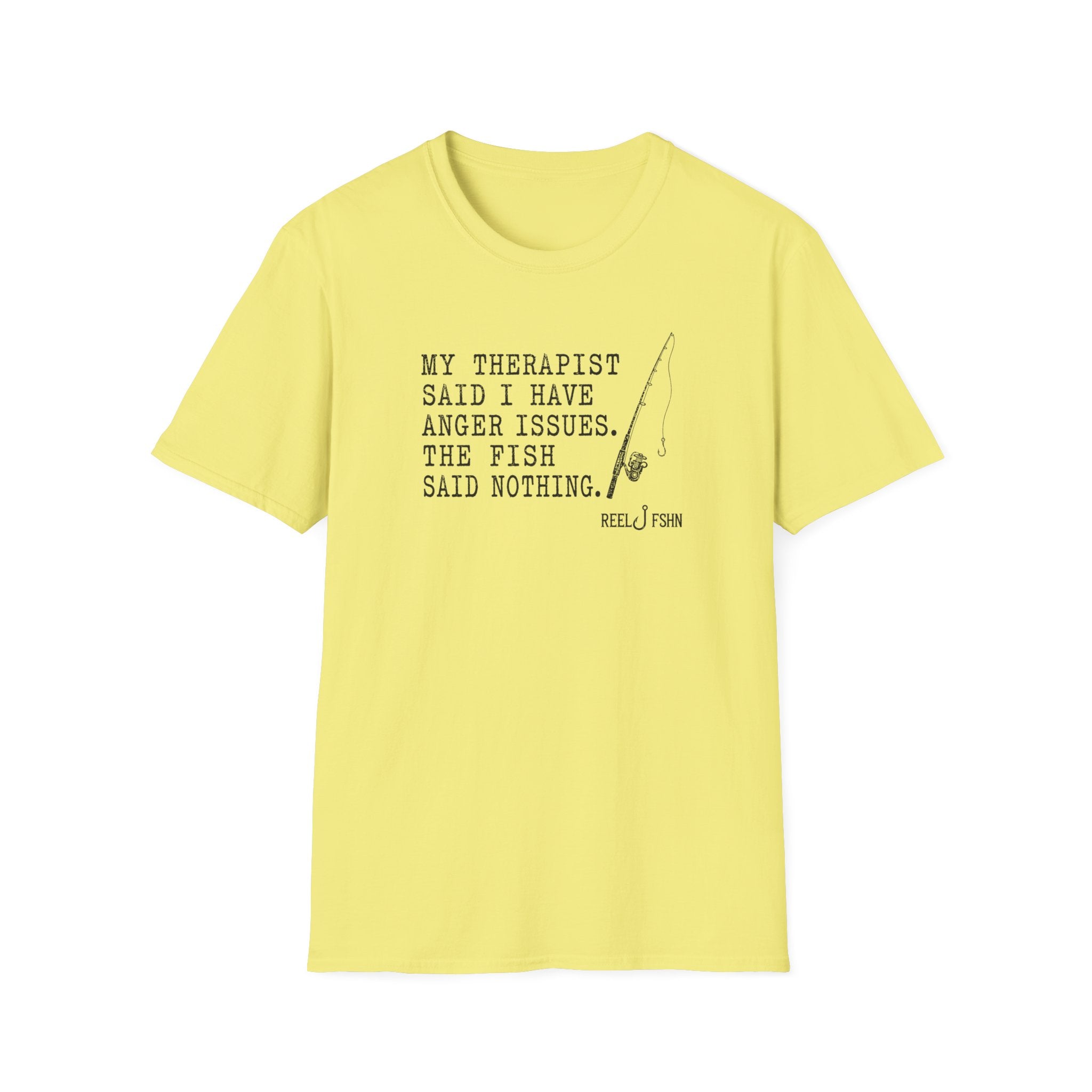 My Therapist Said T-Shirt