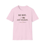No WiFi Just Wildlife T-Shirt