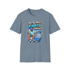 Ask Me About My Empty Cooler T-Shirt