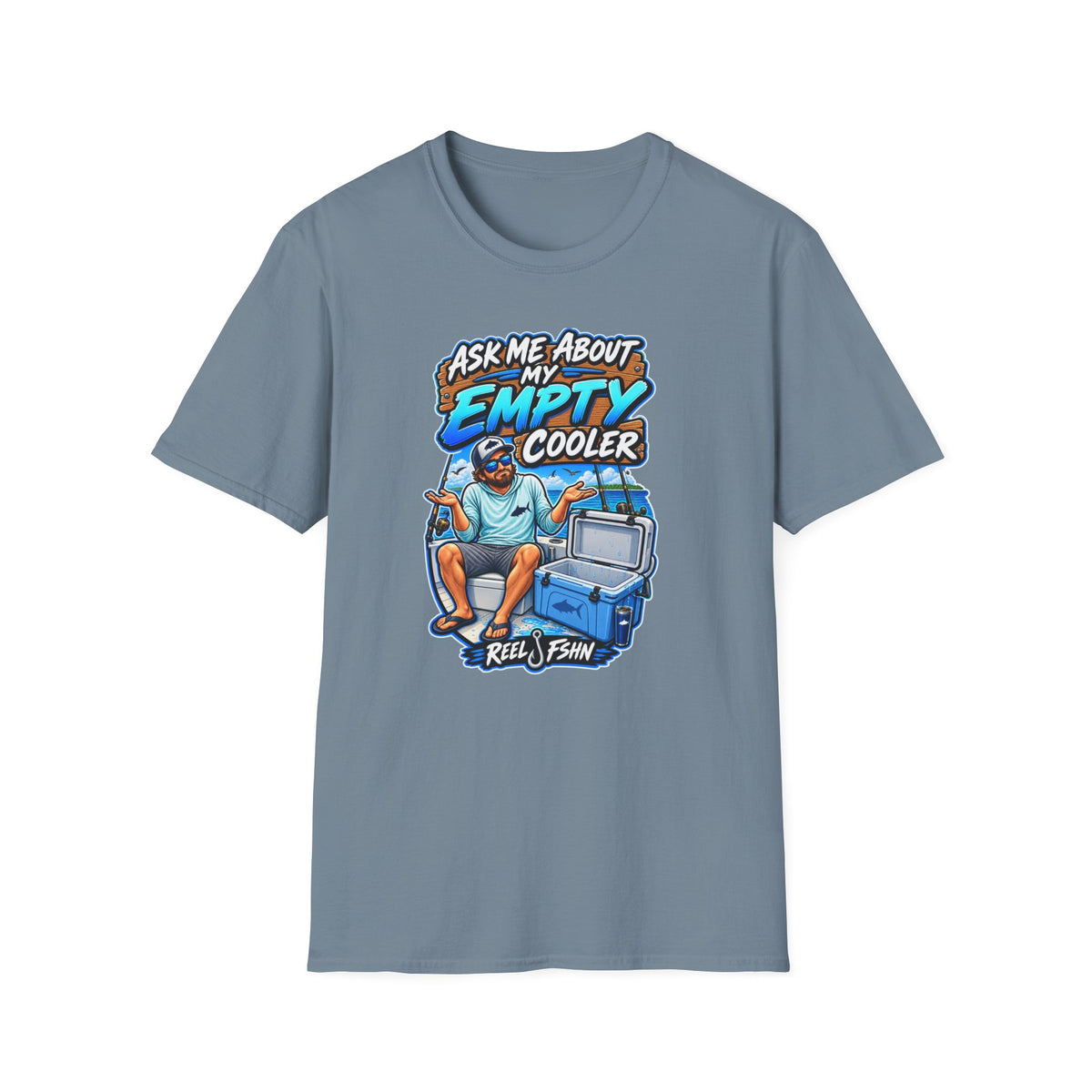 Ask Me About My Empty Cooler T-Shirt