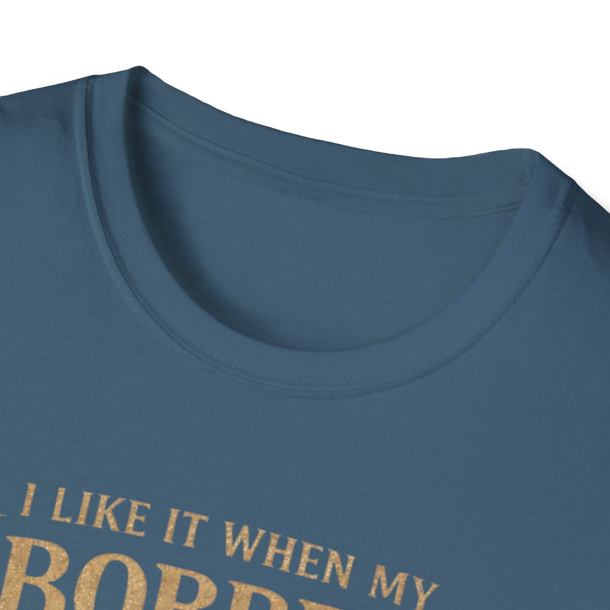 I Like It When My Bobber Goes Up & Down  T-Shirt