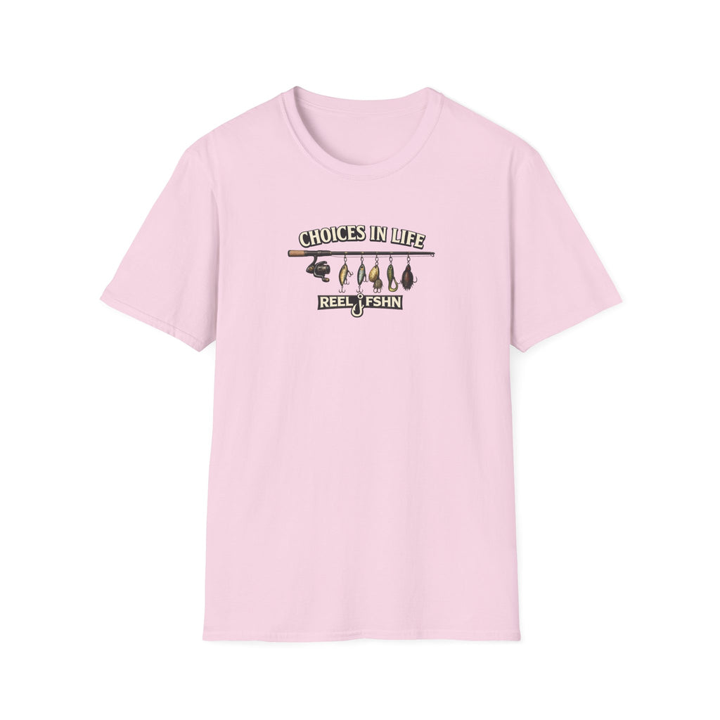 Choices In Life T-Shirt