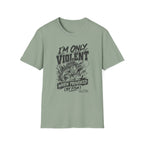 I'm Only Violent When Provoked By Fish T-Shirt