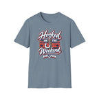 Hooked On The Weekend T-Shirt