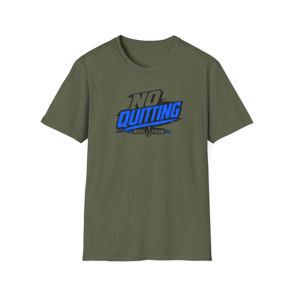 No Quitting T-Shirt