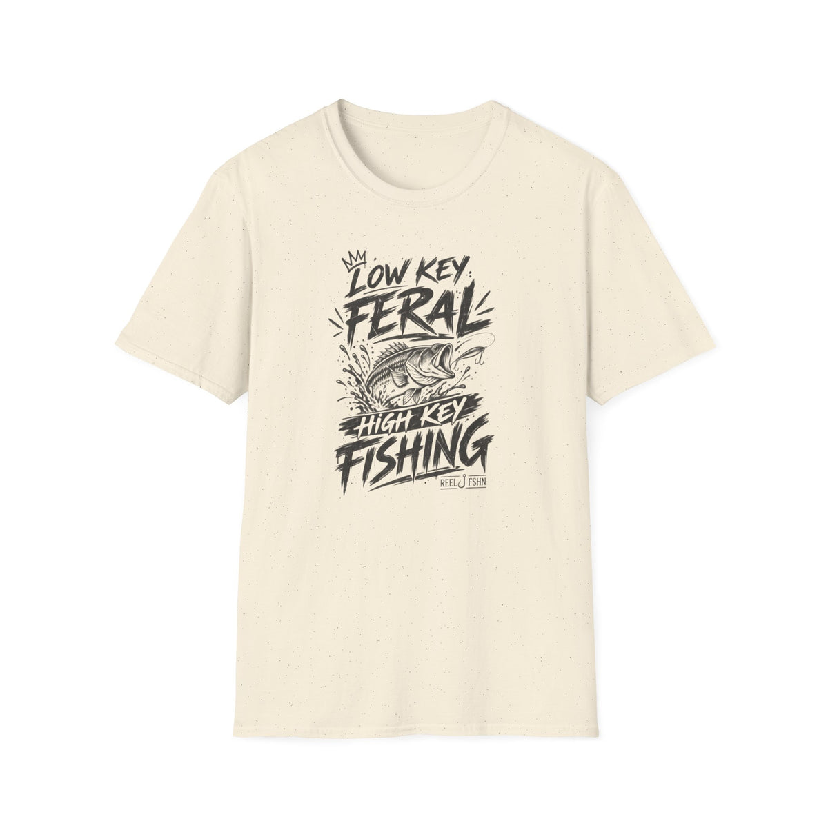 Low Key Feral, High Key Fishing T-Shirt