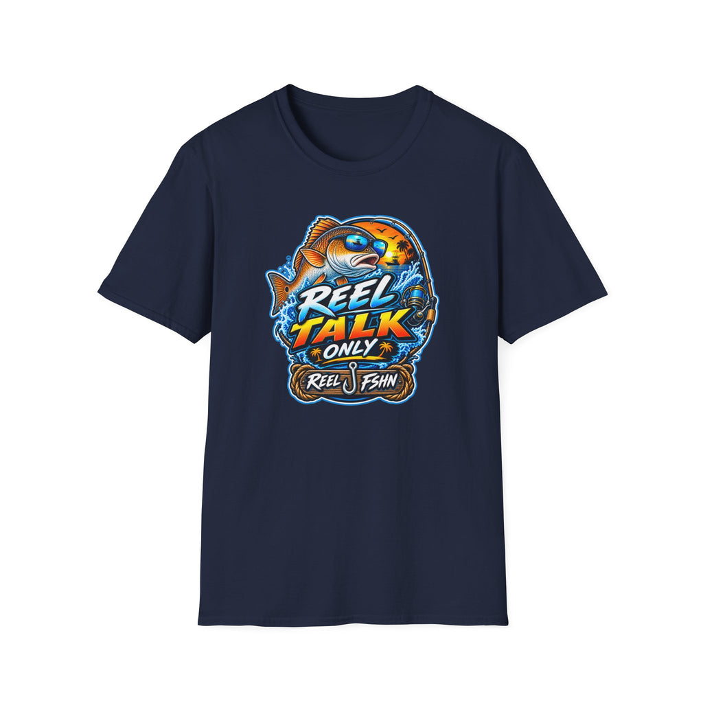 REEL Talk Only T-Shirt