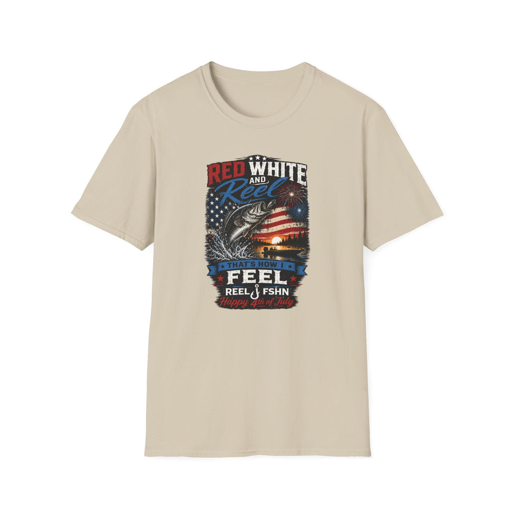 Red White & Reel That's How I Feel Happy 4th of July T-Shirt