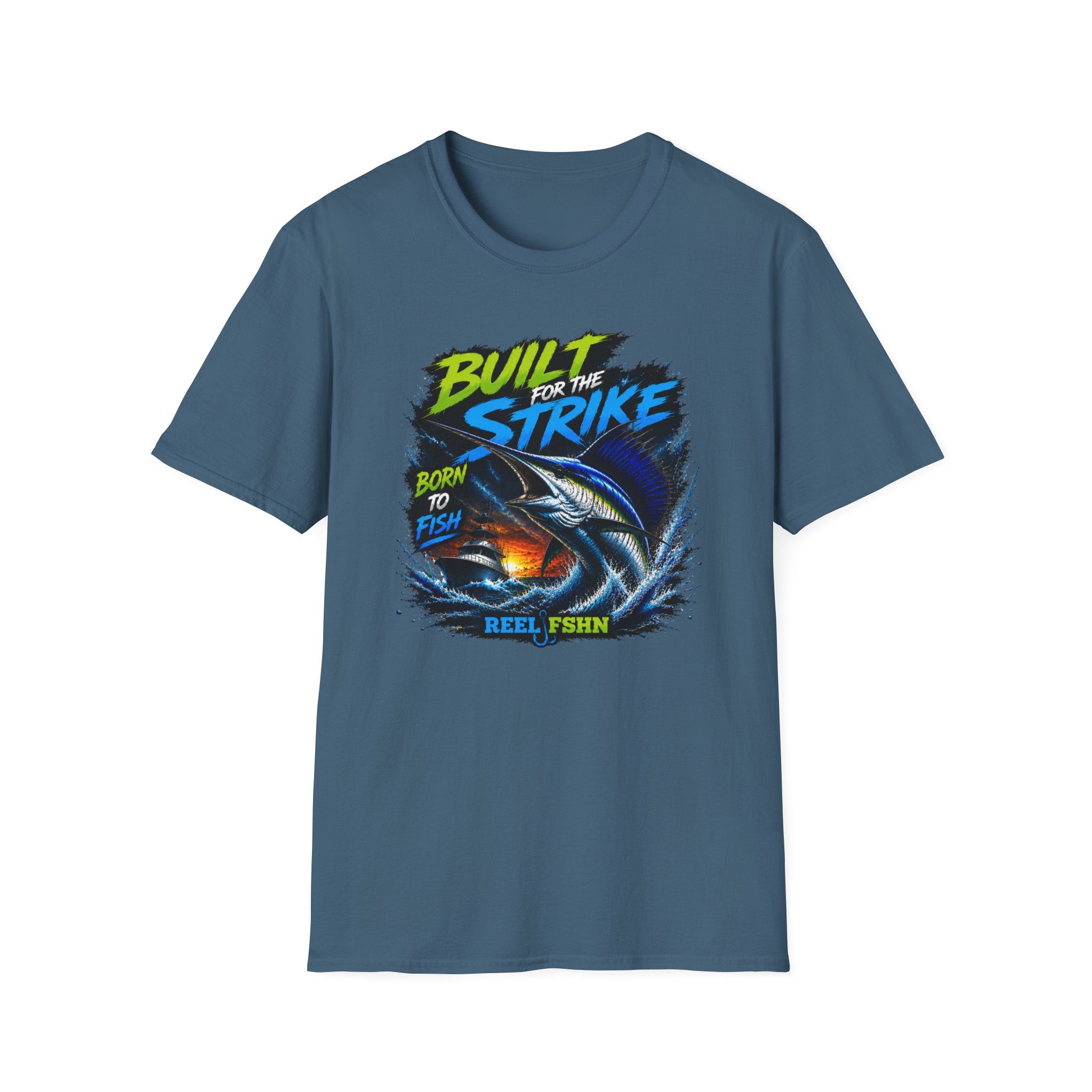 Built For The Strike Born To Fish T-Shirt