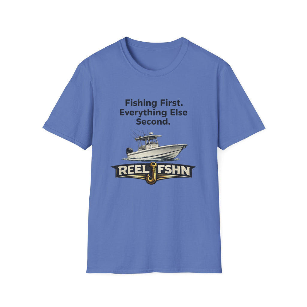 Blue Comfort Colors cotton t-shirt with "Fishing First. Everything Else Second." text and a boat graphic above "REEL FSHN" logo.