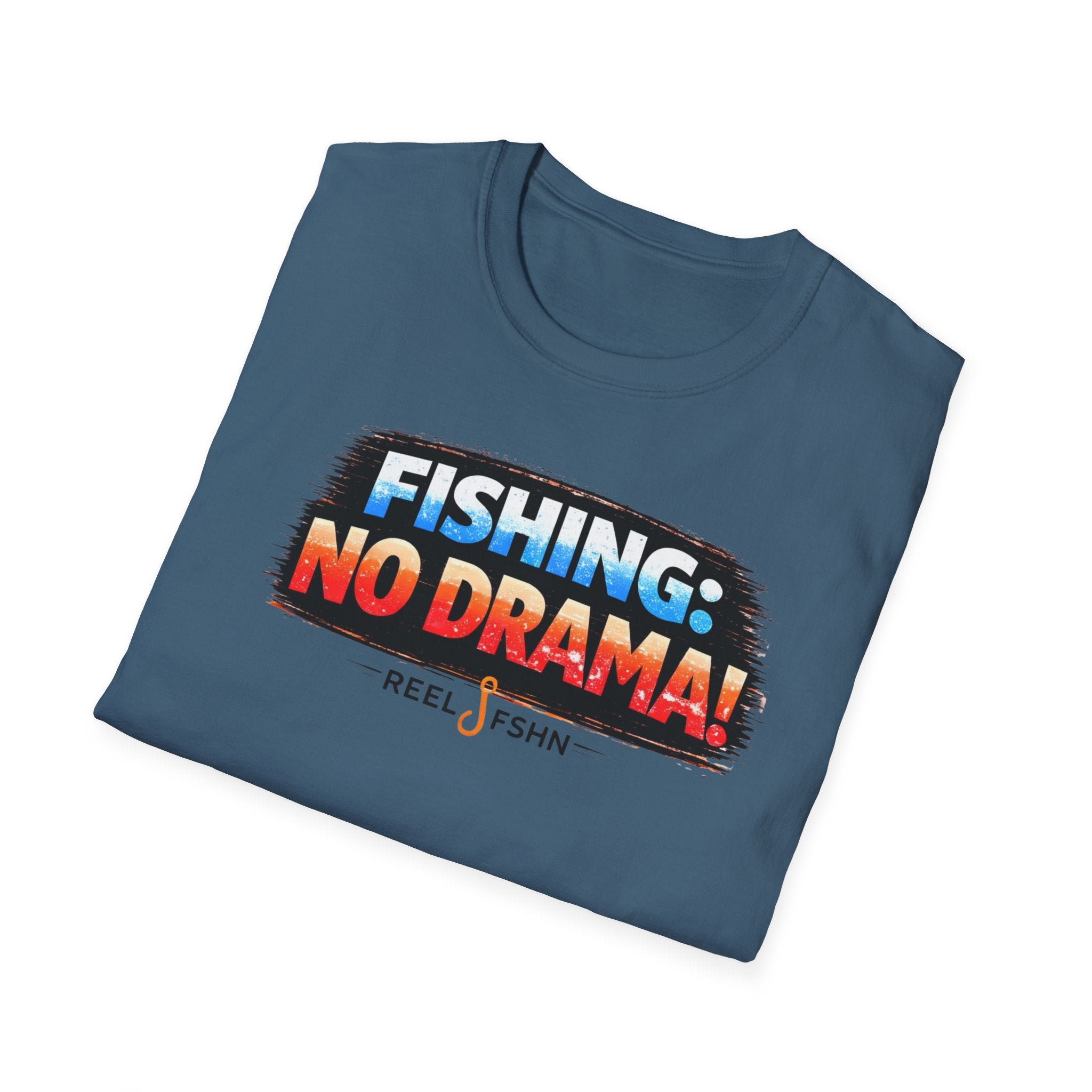 Fishing: No Drama! T-Shirt