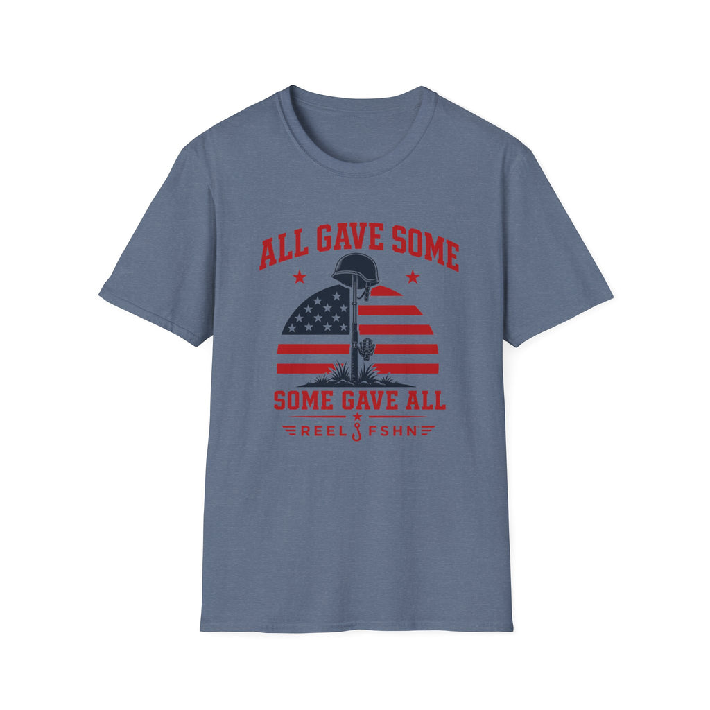 All Gave Some Some Gave All T-Shirt