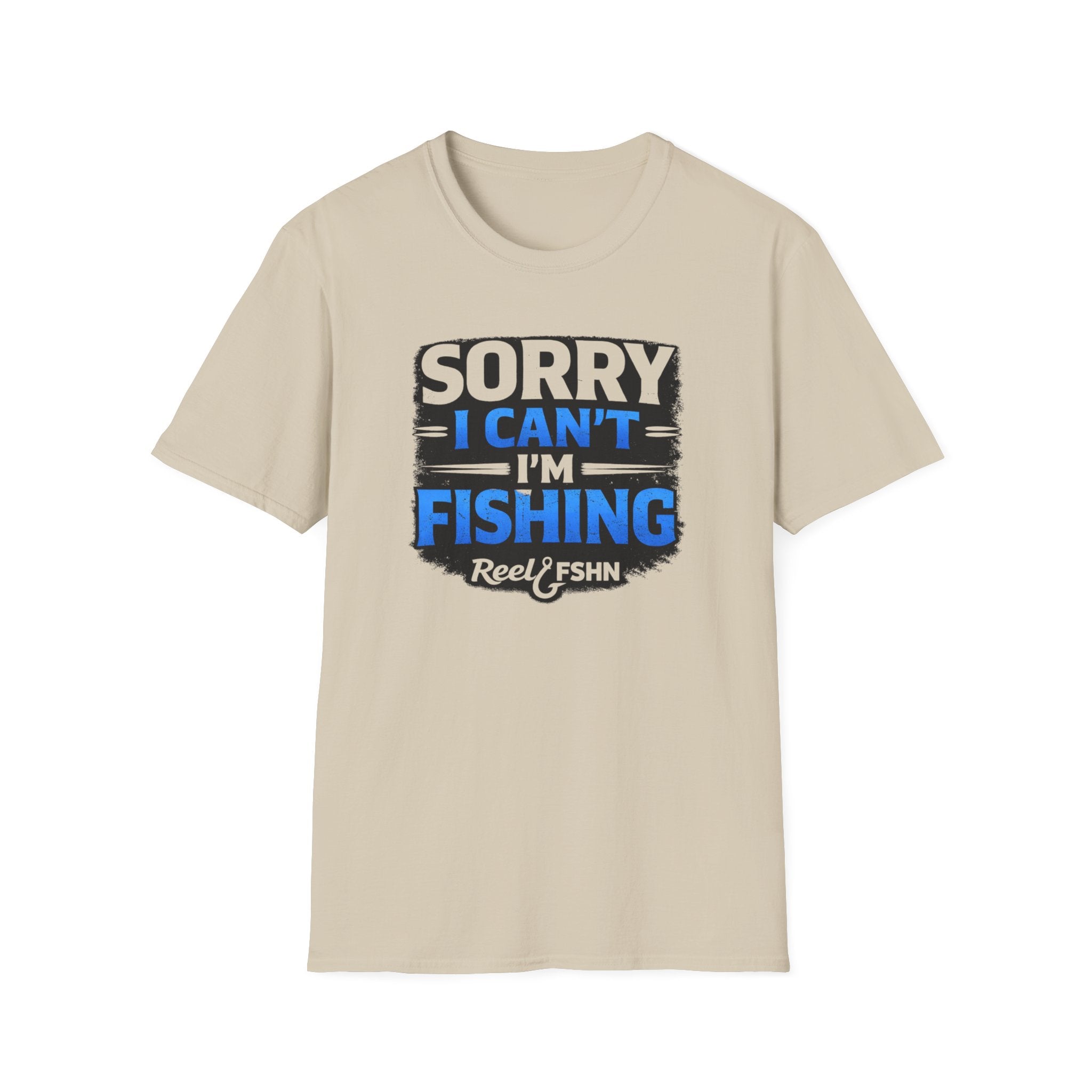 Sorry I Can't I'm Fishing T-Shirt