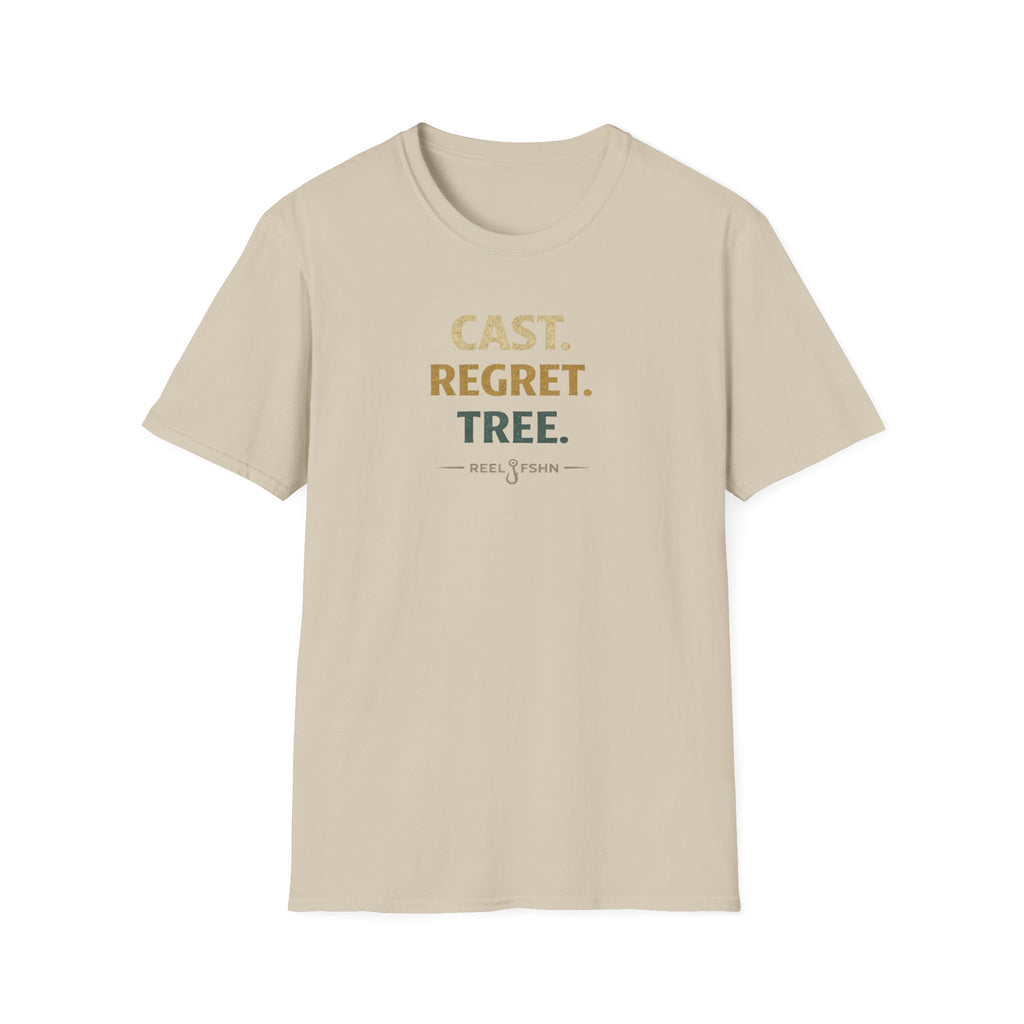 Cast. Regret. Tree.  T-Shirt