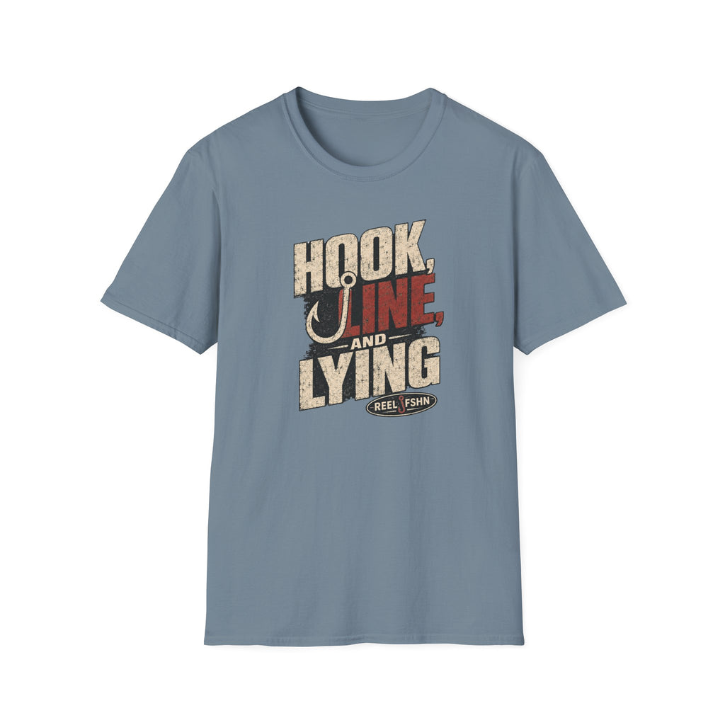 Hook, Line, & Lying T-Shirt