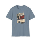 Hook, Line, & Lying T-Shirt