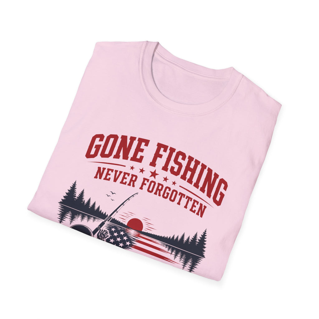 Gone Fishing Never Forgotten T-Shirt
