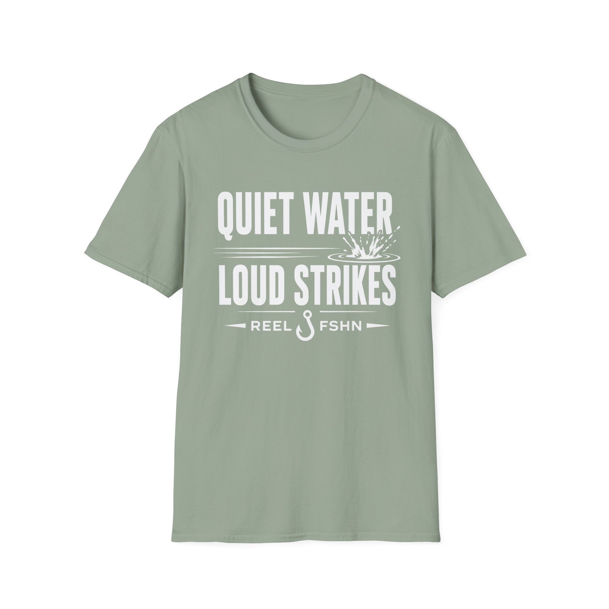 Quiet Water Loud Strikes  T-Shirt